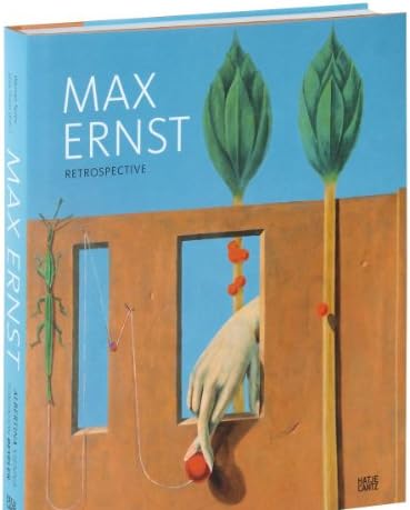 Max Ernst: A Retrospective: Ernst, Max, Metropolitan Museum of Art
